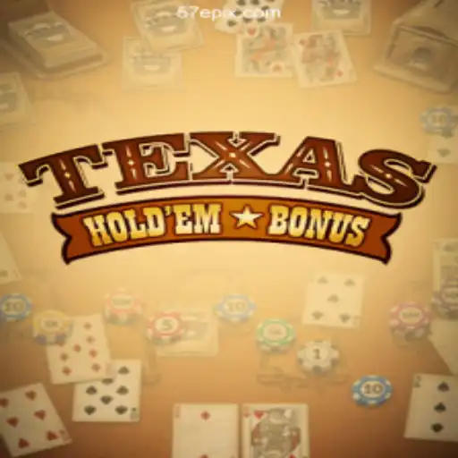 Exploring Texas Hold'em Bonus: A Thrilling Casino Experience